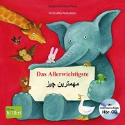 Cover-Bild zum Titel 'Das Allerwichtigste. Kinderbuch Deutsch-Persisch mit Audio-CD und Ausklappseiten' von 'Antonella Abbatiello'