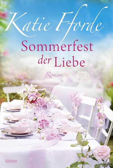 Sommerfest der Liebe - Katie Fforde
