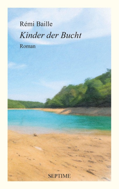 Kinder der Bucht - Rémi Baille