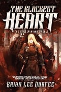 Cover-Bild zum Titel 'The Blackest Heart' von 'Brian Lee Durfee'