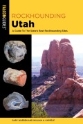 Cover-Bild zum Titel 'Rockhounding Utah' von 'William A. Kappele, Gary Warren'