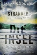 Cover-Bild zum Titel 'Stranded - Die Insel' von 'Sarah Goodwin'