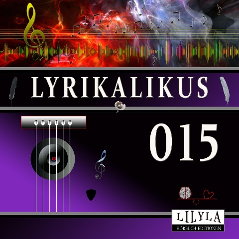 Lyrikalikus 015 - Charles Baudelaire, Friedrich Frieden