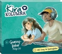 Folge 20:Gamingfieber - Kira Kolumna