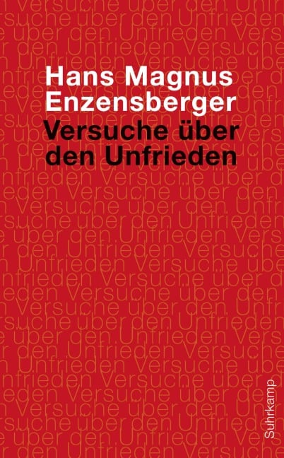 Versuche über den Unfrieden - Hans Magnus Enzensberger