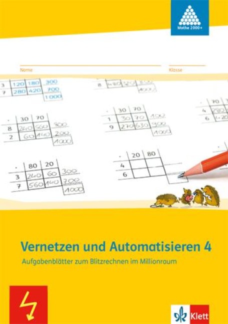 Vernetzen und Automatisieren. Schülerarbeitsheft 4. Schuljahr - 