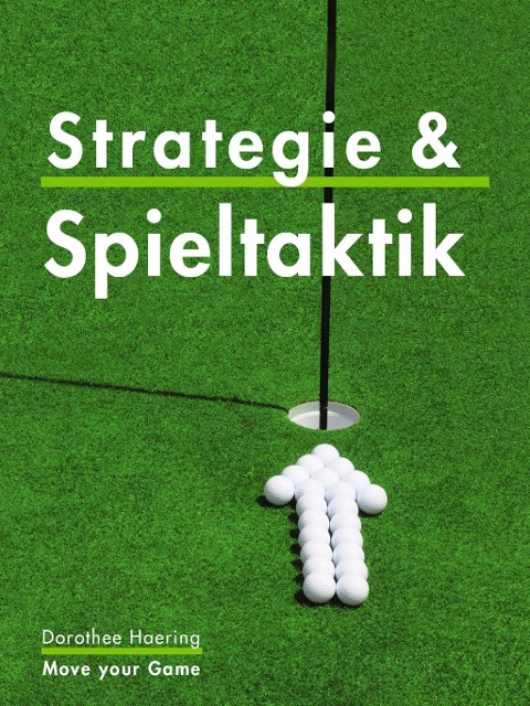 Clever Golfen: Strategie & Taktik - Dorothee Haering