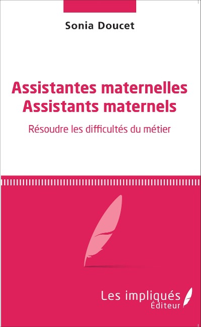 Assistantes maternelles Assistants maternels - Sonia Doucet