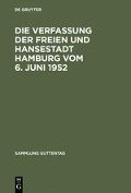 Die Verfassung der Freien und Hansestadt Hamburg vom 6. Juni 1952 - 
