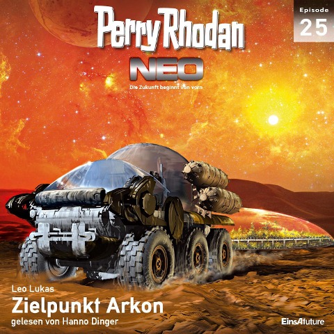 Perry Rhodan Neo 25: Zielpunkt Arkon - Leo Lukas
