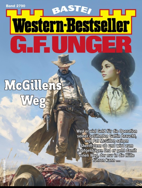 G. F. Unger Western-Bestseller 2790 - G. F. Unger