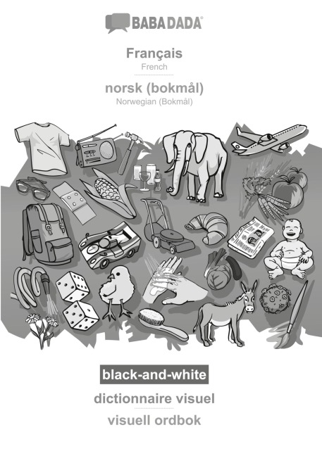 BABADADA black-and-white, Français - norsk (bokmål), dictionnaire visuel - visuell ordbok - Babadada Gmbh