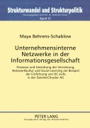 Cover-Bild zum Titel 'Unternehmensinterne Netzwerke in der Informationsgesellschaft' von 'Maya Behrens-Schablow'