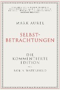 Mark Aurel: Selbstbetrachtungen - Robin Waterfield, Mark Aurel