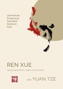 Cover-Bild zum Titel 'Ren Xue' von 'Yuan Tze'