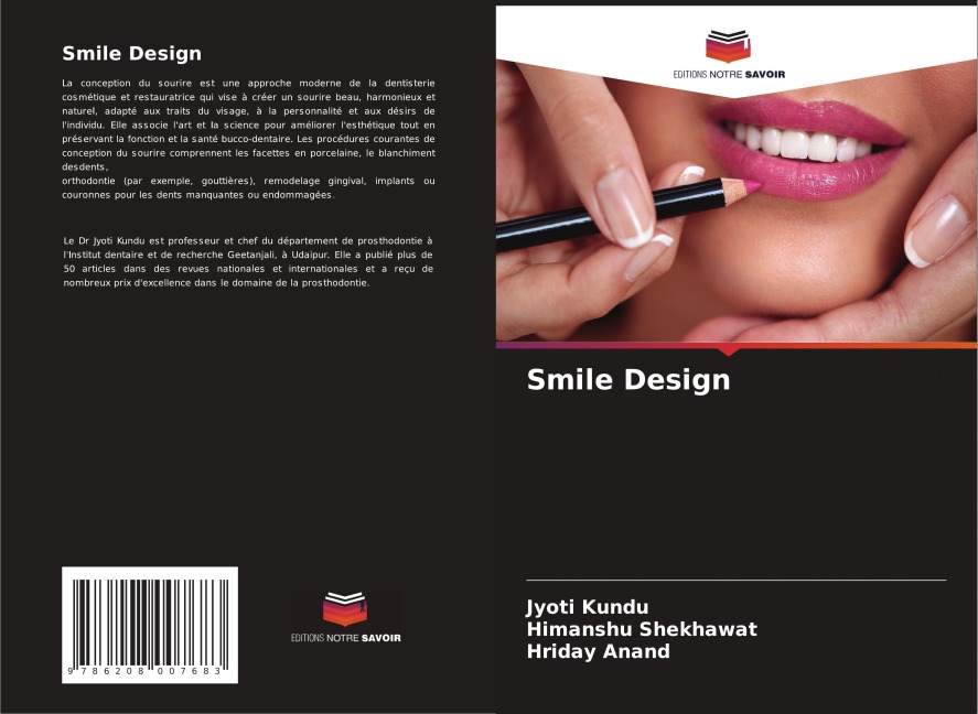 Smile Design - Jyoti Kundu, Himanshu Shekhawat, Hriday Anand