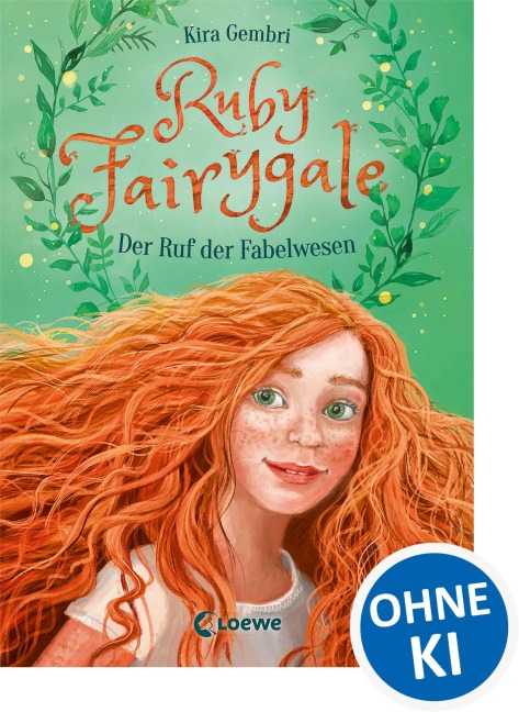 Ruby Fairygale (Band 1) - Der Ruf der Fabelwesen - Kira Gembri