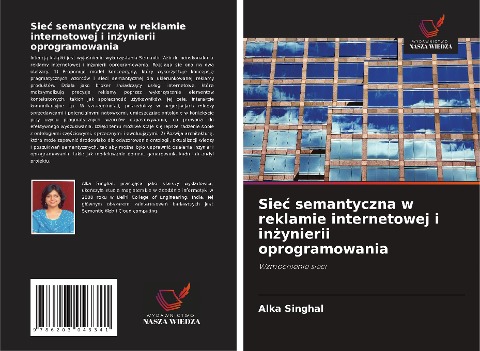 Sie¿ semantyczna w reklamie internetowej i in¿ynierii oprogramowania - Alka Singhal, Rajni Jindal