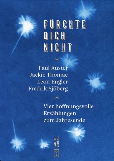 Fürchte dich nicht - Leon Engler, Jackie Thomae, Fredrik Sjöberg, Paul Auster