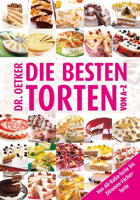 Die besten Torten von A-Z - Oetker