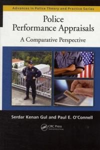 Police Performance Appraisals - Serdar Kenan Gul, Paul O'Connell
