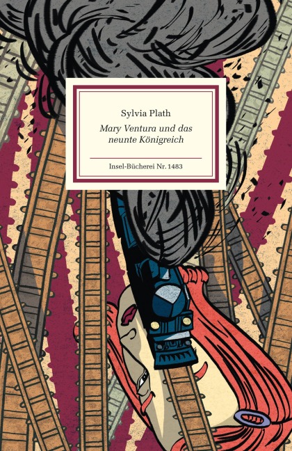 Mary Ventura und das neunte Königreich - Sylvia Plath