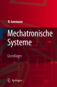 Cover-Bild zum Titel 'Mechatronische Systeme' von 'Rolf Isermann'
