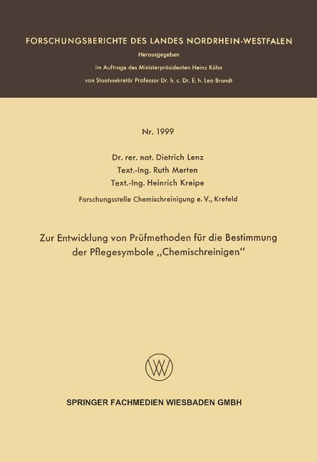 Zur Entwicklung von Prüfmethoden für die Bestimmung der Pflegesymbole "Chemischreinigen" - Dietrich Lenz