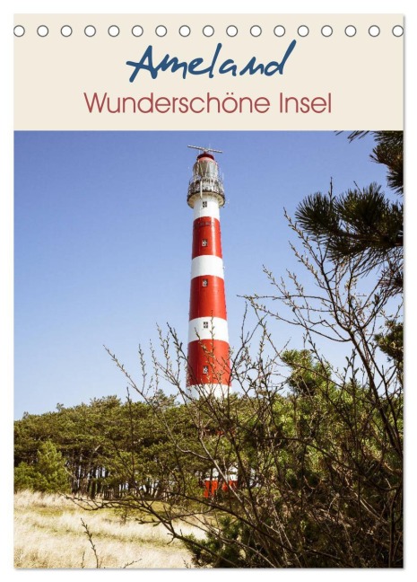 Ameland Wunderschöne Insel (Tischkalender 2026 DIN A5 hoch), CALVENDO Monatskalender - Gregor Herzog