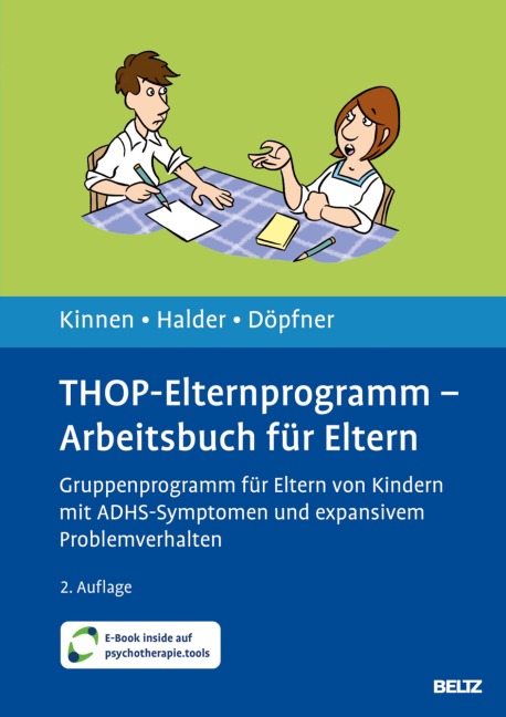 THOP-Elternprogramm - Arbeitsbuch für Eltern - Claudia Kinnen, Manfred Döpfner, Joya Halder
