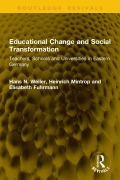 Cover-Bild zum Titel 'Educational Change and Social Transformation' von 'Hans N. Weiler, Elisabeth Fuhrmann, Heinrich Mintrop'