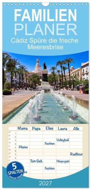 Familienplaner 2027 - Cádiz Spüre die frische Meeresbrise mit 5 Spalten (Wandkalender, 21 x 45 cm) CALVENDO - Paul Michalzik