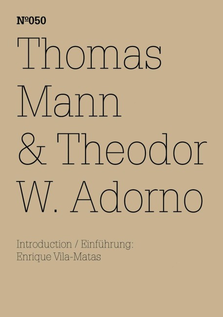 Thomas Mann & Theodor W. Adorno - Thomas Mann