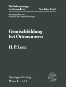 Cover-Bild zum Titel 'Gemischbildung bei Ottomotoren' von 'Hans P. Lenz'