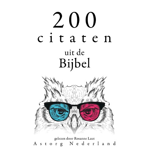 200 citaten uit de Bijbel - Anonymous