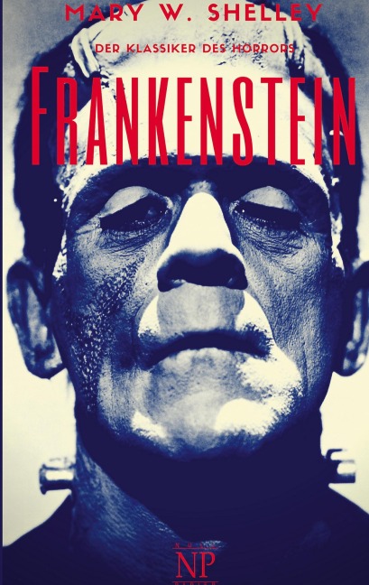 Frankenstein - Mary Wollstonecraft Shelley