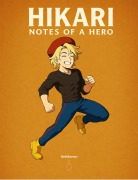 Cover-Bild zum Titel 'Hikari- Notes of a Hero' von 'SoleSavour'