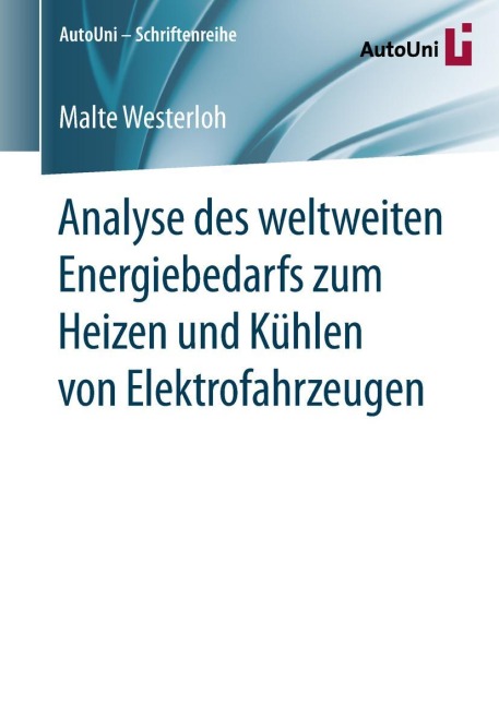 Analyse des weltweiten Energiebedarfs zum Heizen und Kühlen von Elektrofahrzeugen - Malte Westerloh