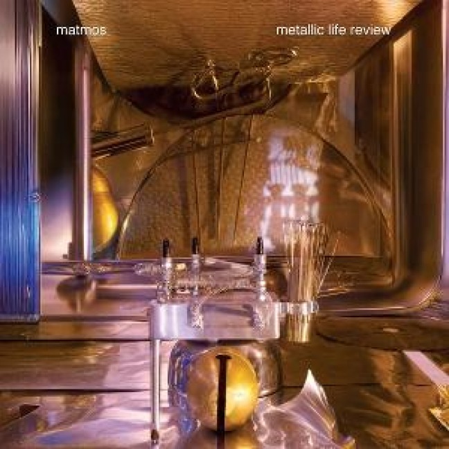 Metallic Life Review - Matmos