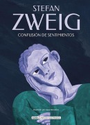 Cover-Bild zum Titel 'Confusión de Sentimientos / Confusion of Feelings' von 'Stefan Zweig'