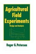 Cover-Bild zum Titel 'Agricultural Field Experiments' von 'Roger G. Petersen'