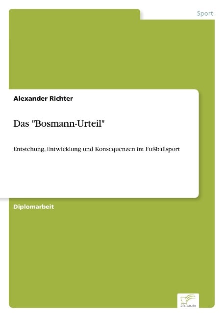 Das "Bosmann-Urteil" - Alexander Richter