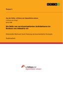 Cover-Bild zum Titel 'Die Rolle von serviceorientierten Architekturen im Kontext von Industrie 4.0' von 'Thomas S.'