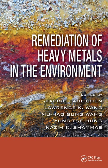 Remediation of Heavy Metals in the Environment - 