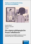 Cover-Bild zum Titel 'Die eigene pädagogische Praxis reflektieren' von ''