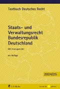 Staats- und Verwaltungsrecht Bundesrepublik Deutschland - Paul Kirchhof, Charlotte Kreuter-Kirchhof