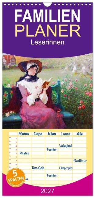 Familienplaner 2027 - Leserinnen mit 5 Spalten (Wandkalender, 21 x 45 cm) CALVENDO - Steffani Lehmann (Hrsg.