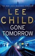 Cover-Bild zum Titel 'Gone Tomorrow' von 'Lee Child'