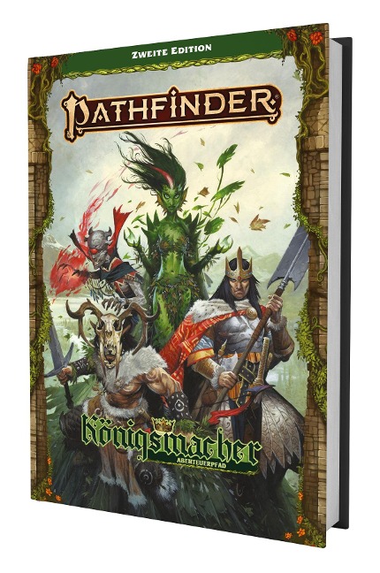 Pathfinder 2 - Königsmacher 2E Abenteuerpfad - Greg A. Vaughan, Tim Hitchcock, James Jacobs, Ron Lundeen, Robert G. McCreary