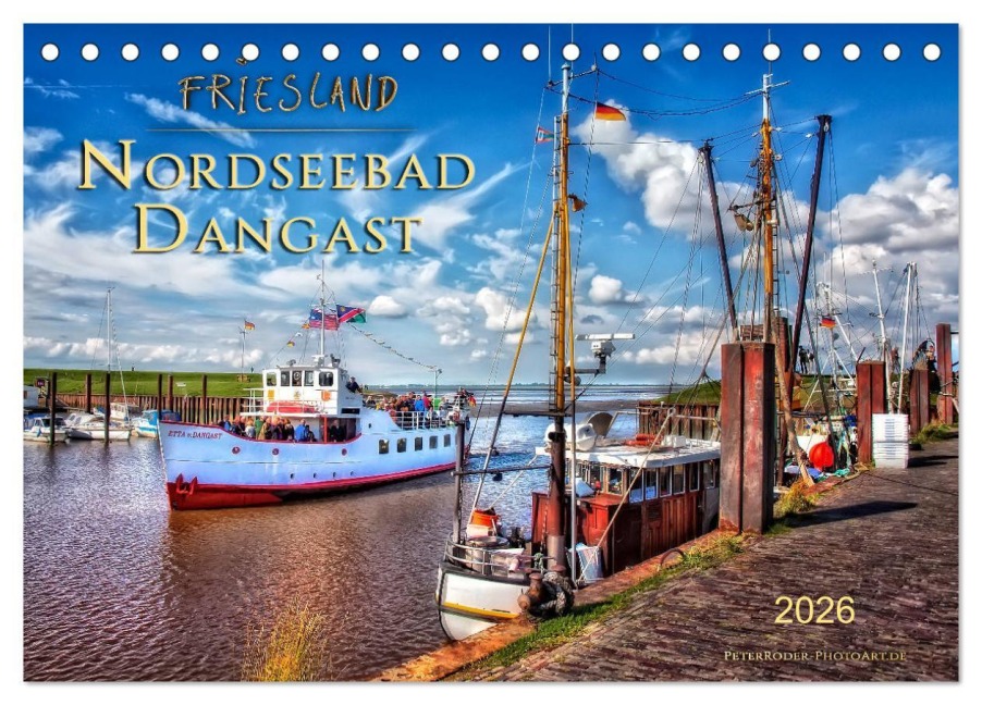 Friesland - Nordseebad Dangast (Tischkalender 2026 DIN A5 quer), CALVENDO Monatskalender - Peter Roder